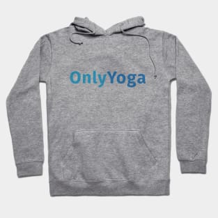 Only Yoga Only Fans Hoodie